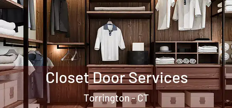  Closet Door Services Torrington - CT