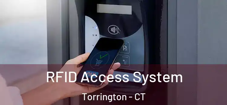 RFID Access System Torrington - CT